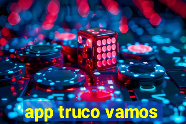 app truco vamos